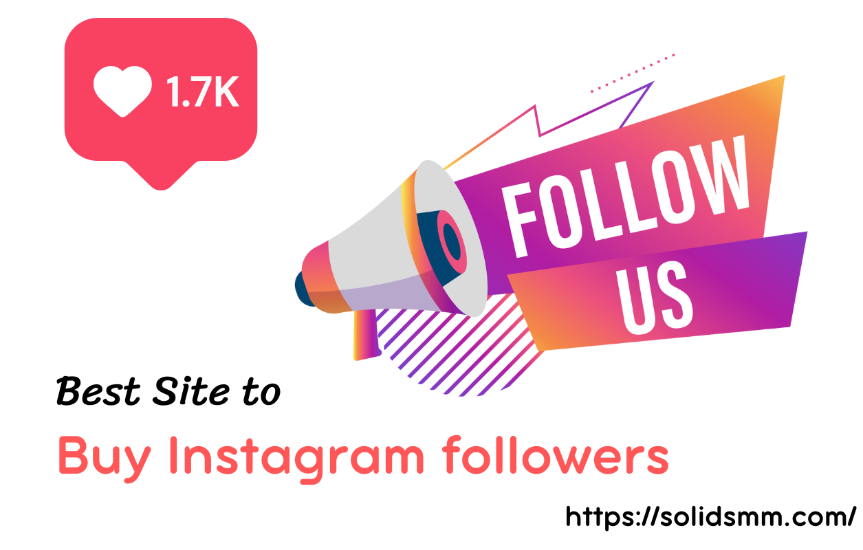 Best site to Buy Instagram follower