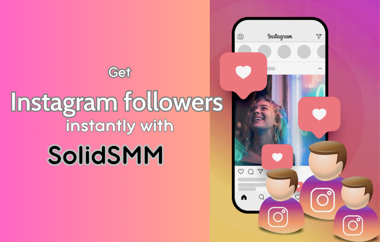 Get Instagram followers with SMM panel