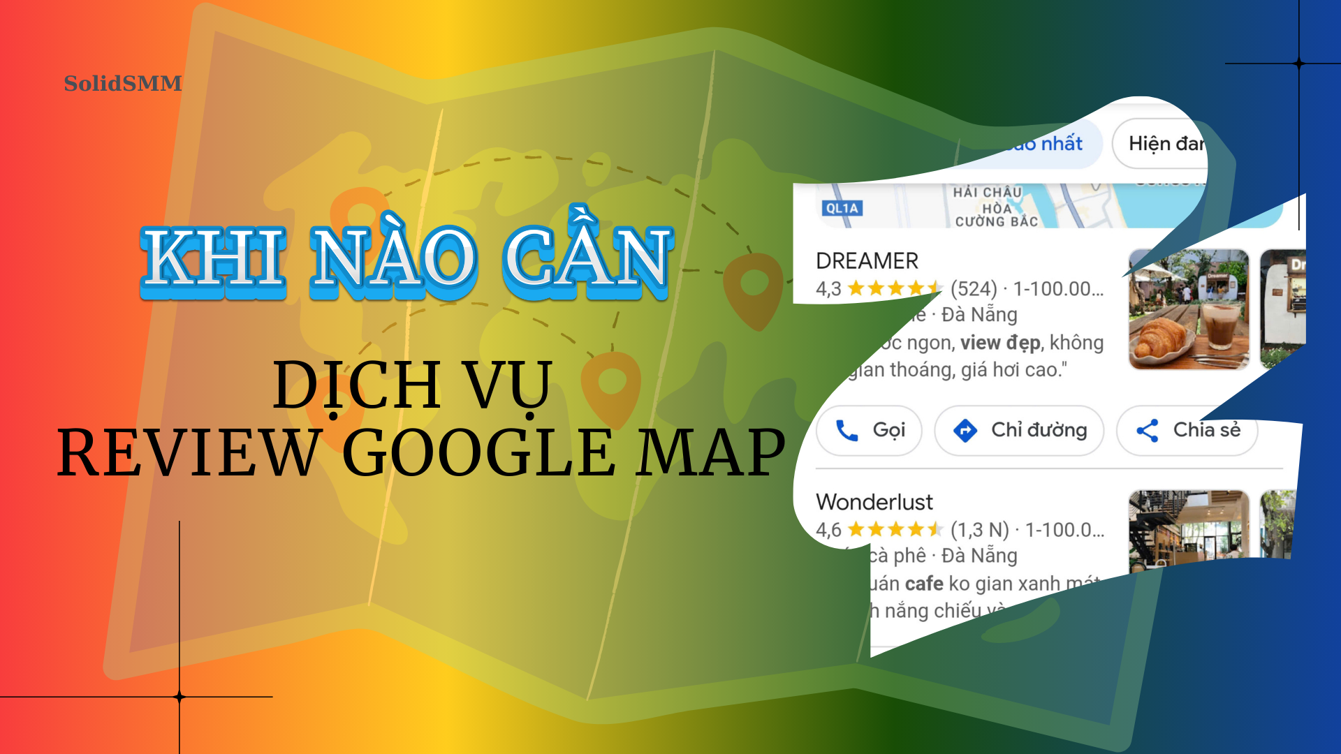 Khi nào doanh nghiệp cần sử dụng dịch vụ review Google Map?