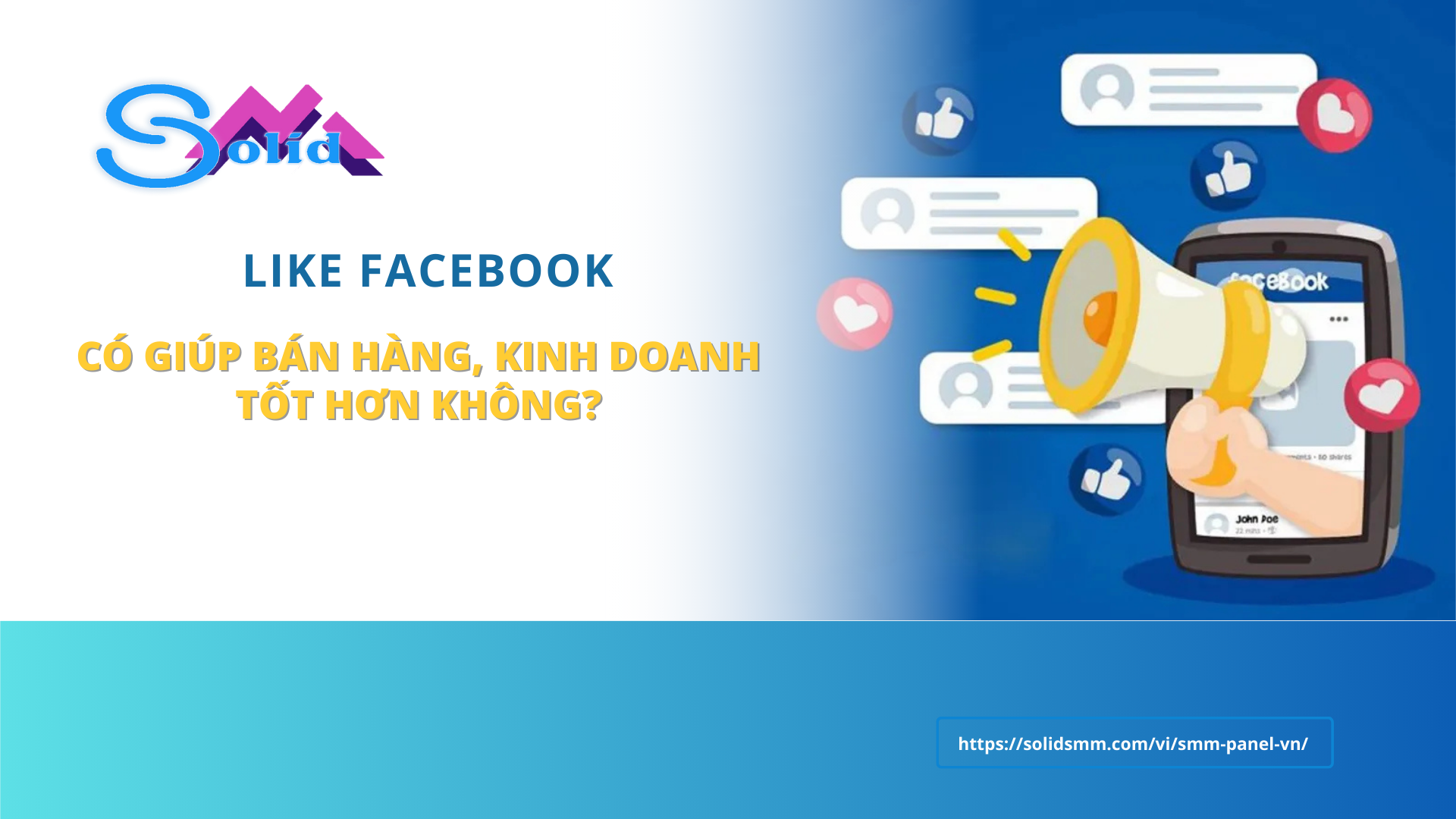Like facebook có giúp bán hàng, kinh doanh tốt hơn không?