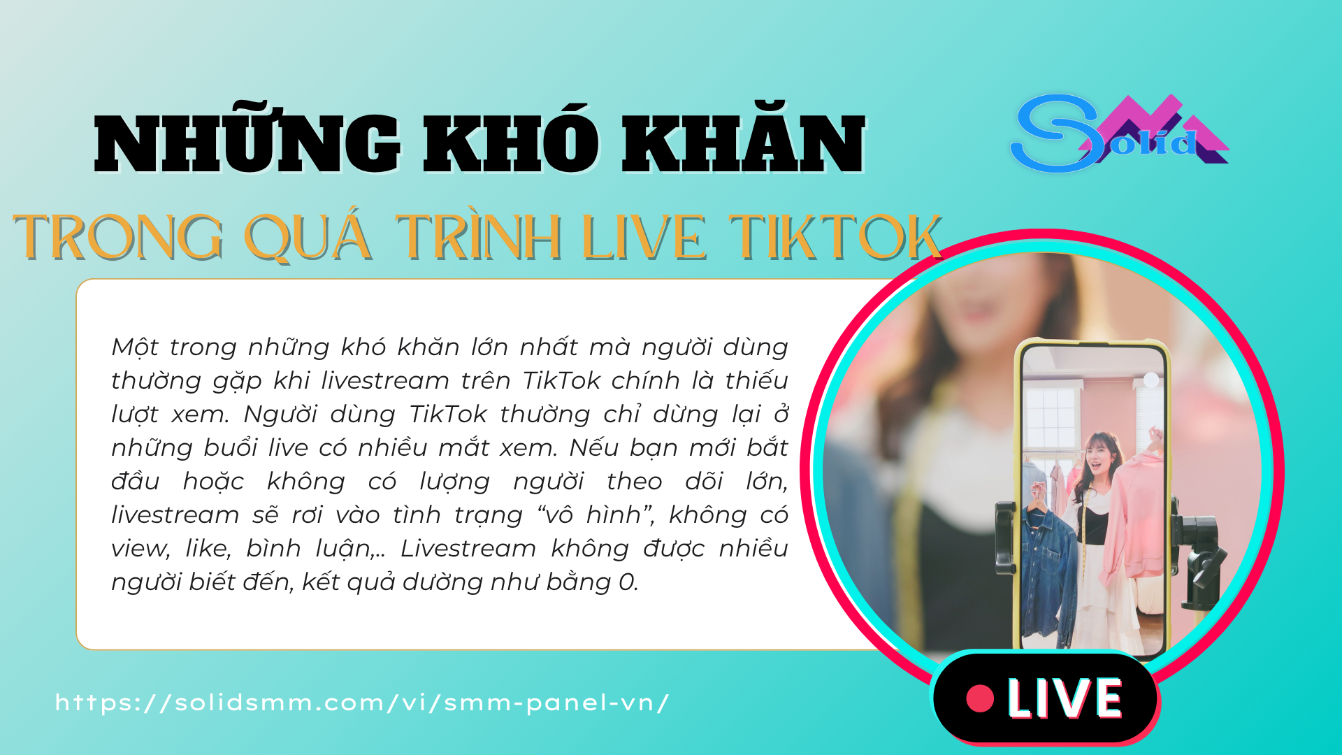 Những khó khăn khi live TikTok