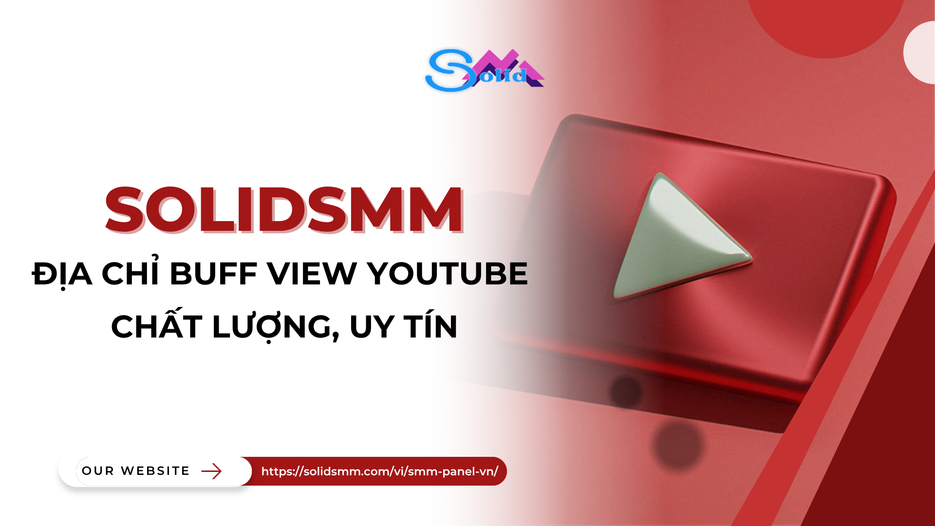 SolidSMM là địa chỉ buff view Youtube chất lượng, uy tín