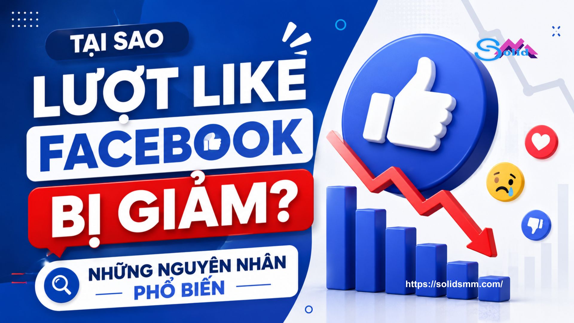 Những nguyên nhân phố biến khiến facebook bị giảm lượt like