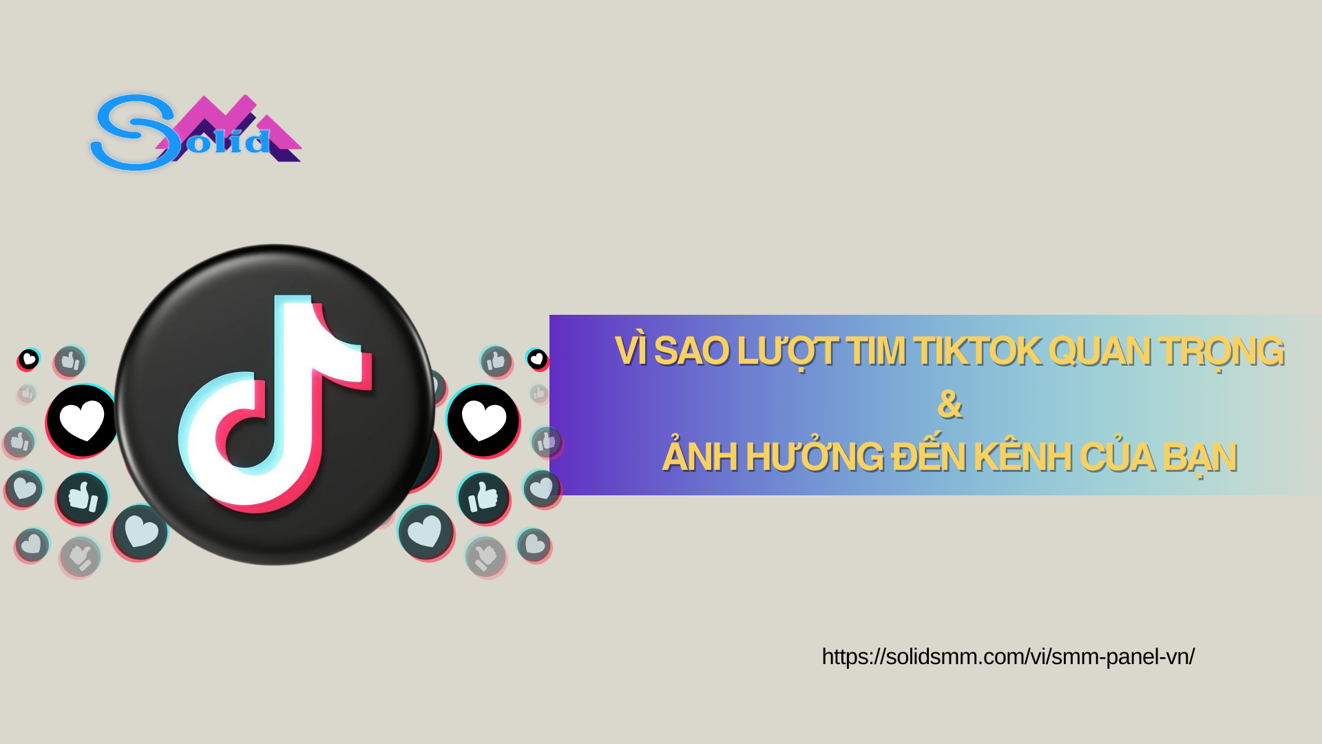 Vì sao lượt tim tiktok quan trọng và ảnh hưởng đến kênh