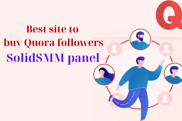 buy quora followers - SMM panel