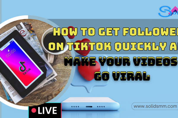 how-to-get-followers-on-tiktok