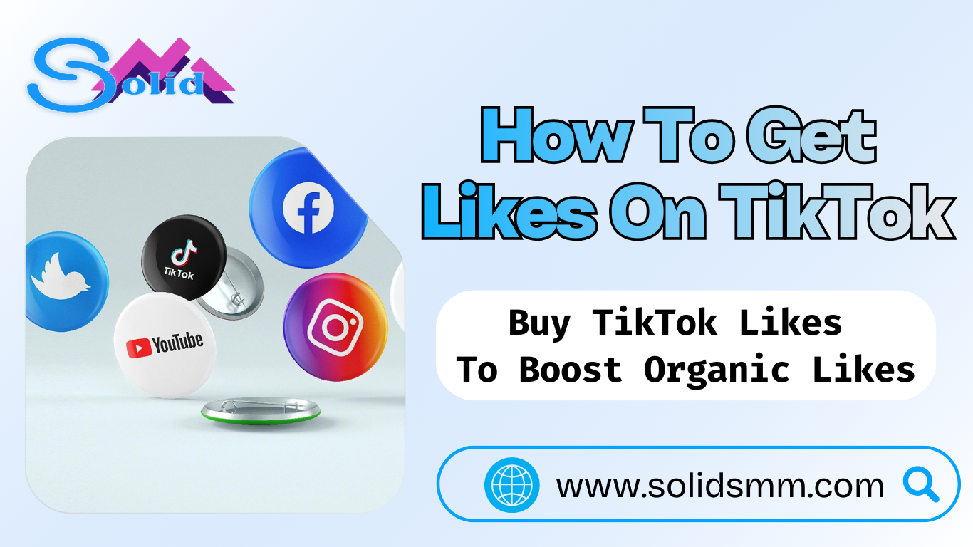 how-to-get-likes-on-tiktok-buy-likes