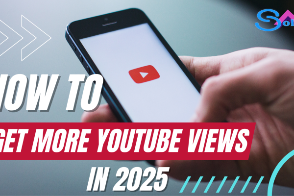 how-to-get-more-youtube-views
