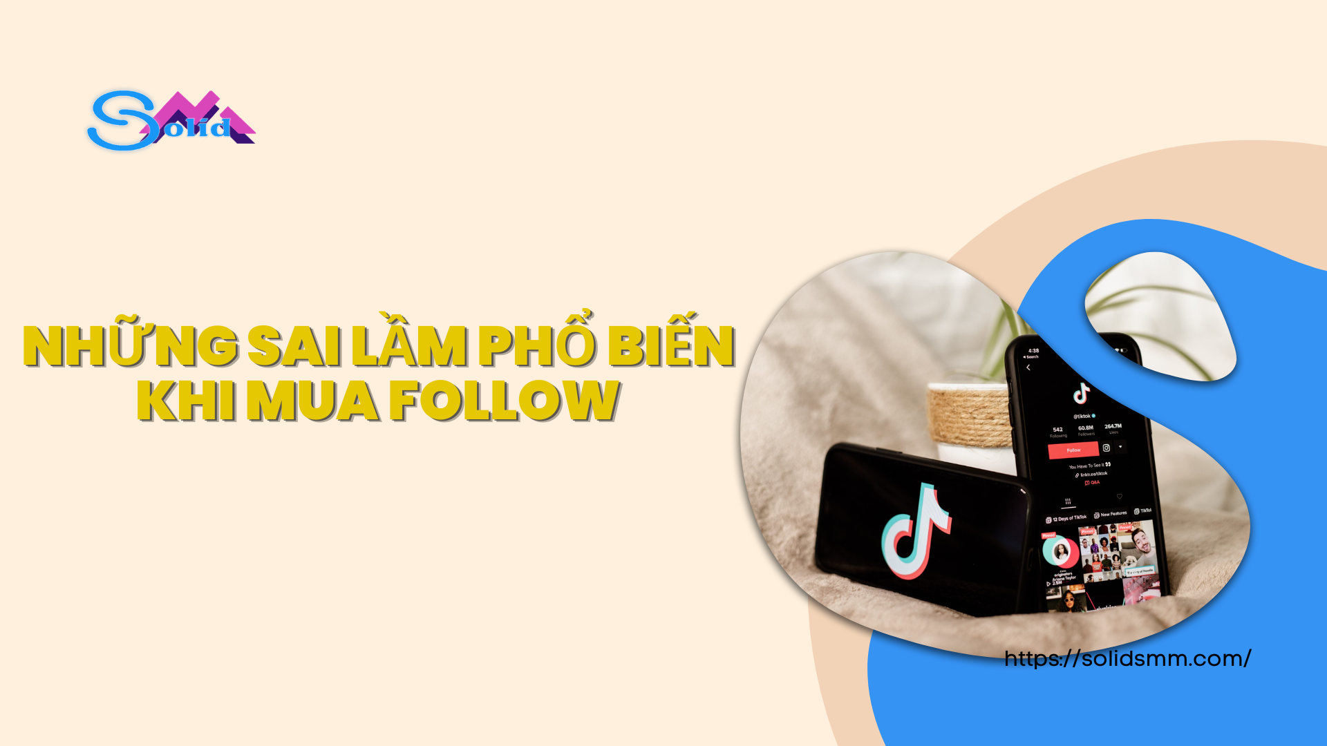 Những sai lầm phổ biến khi mua follow tiktok